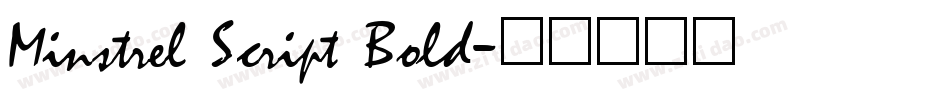 Minstrel Script Bold字体转换